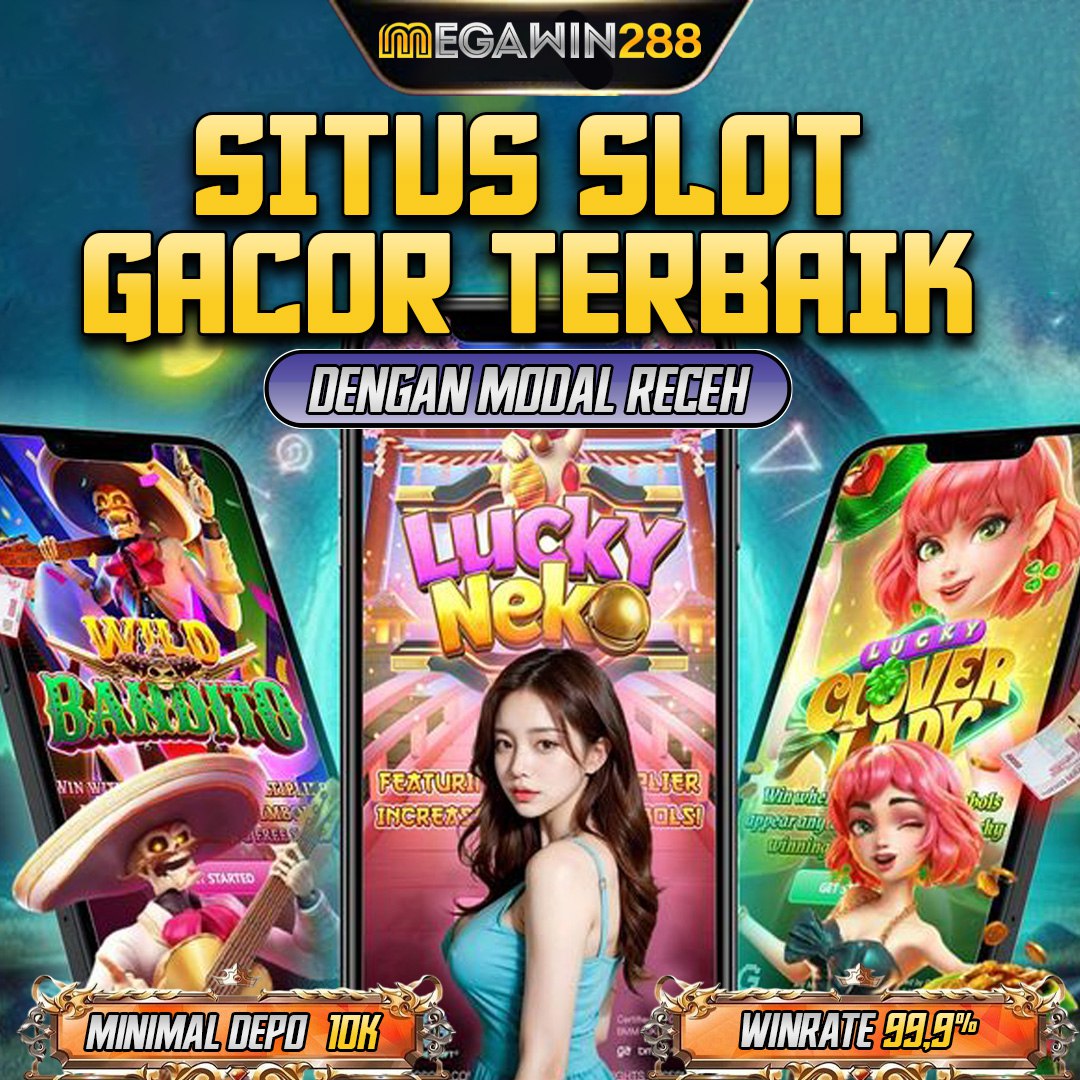 MEGAWIN288 Situs Slot Gacor Online Malam Ini Bocoran Pola Akurat & Slot88