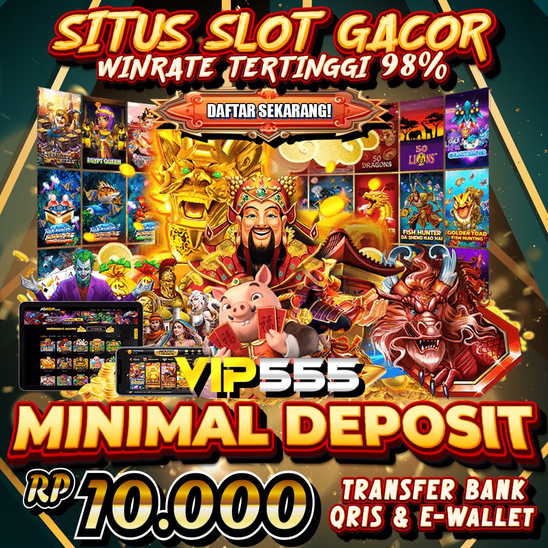 VIP555 Slot Demo Pertama Bonus Berlimpah Mudah Maxwin Hari ini