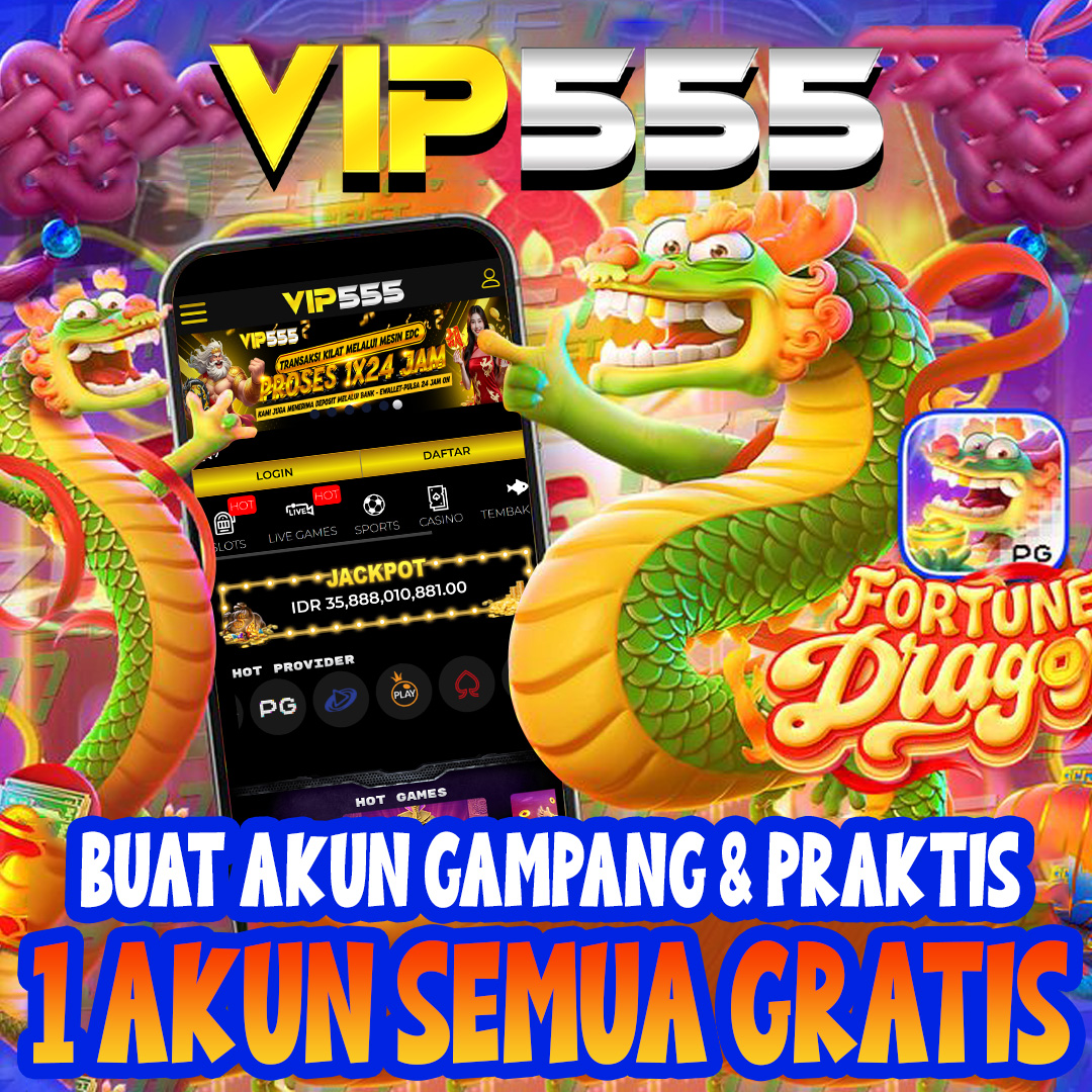 VIP555 Login Situs Slot Dana Mudah Menang Server Premium & Akun VVIP