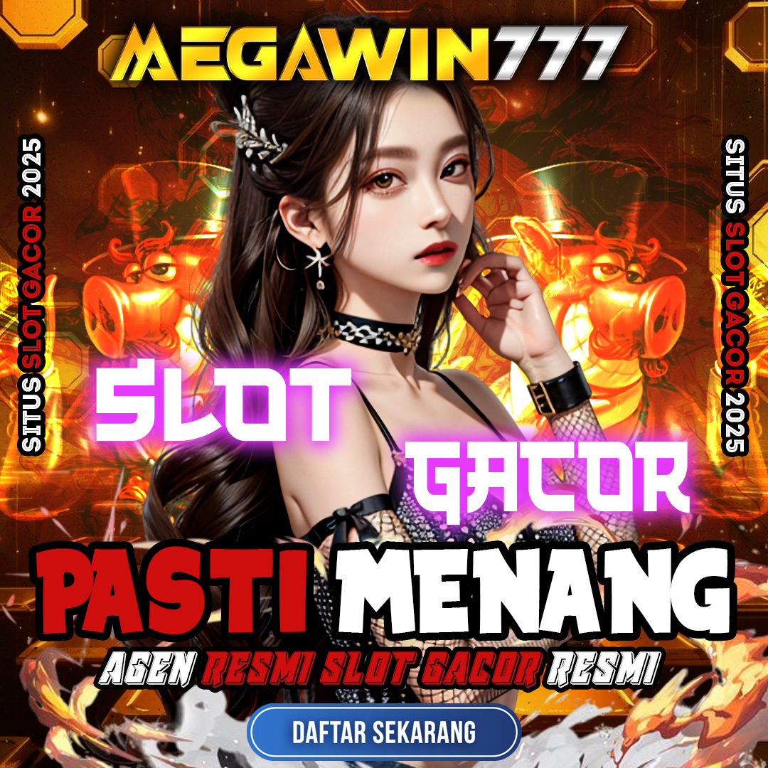 MEGAWIN777 Slot Qris Terpercaya Gacor Hari Ini Server Slot777 Mudah Maxwin Malam Ini